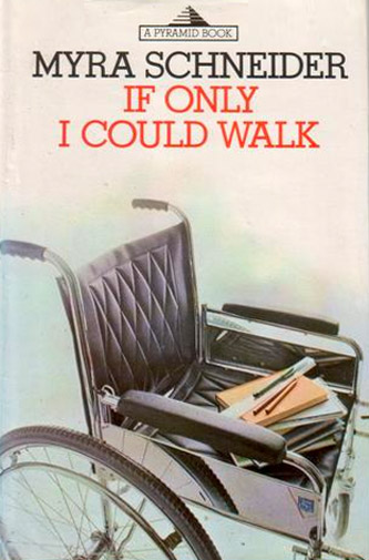 If Only I Could Walk